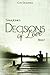 Decisions of Love - Band 1