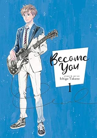 君になれ 1 コブクロcd付き限定版 Kimi Ni Nare 1 Limited Edition Bundle W Kobukuro Single 1 By Ichigo Takano