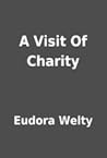 A Visit of Charity