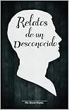 Relatos de un des...