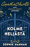 Kolme neljästä by Sophie Hannah