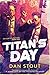 Titan's Day (The Carter Archives #2)