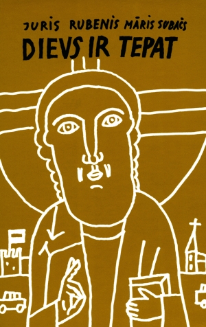 Dievs ir tepat (Unknown Binding)