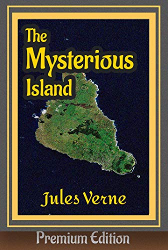 The Mysterious Island: English Edition