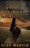 Sword of the Cali...