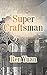 Super Craftsman: volume 1