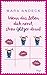 Wenn das Leben dich nervt, streu Glitzer drauf by Mara Andeck