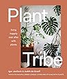 Plant Tribe: Livi...