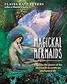 Magickal Mermaids...