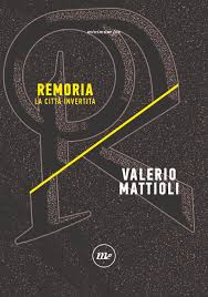 Remoria: La città invertita (Paperback)