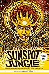 Sunspot Jungle, Vol. 1 by N.K. Jemisin