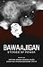 Bawaajigan: Stories of Power: The Exile Book of Anthology Series: Number Eighteen