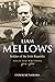 Liam Mellows, Soldier of the Irish Republic: Selected Writings, 1914–1922