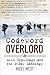 Codeword Overlord: Axis Espionage and the D-Day Landings