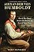 Alexander von Humboldt: How...