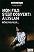 Mon fils s'est converti a l...