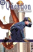 The Question (2005) #5