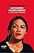 Alexandria Ocasio-Cortez. La giovane favolosa