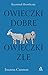 Owieczki dobre owieczki zle