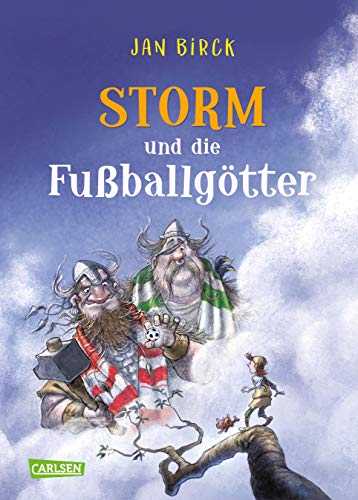 Storm und die Fußballgötter (Hardcover)