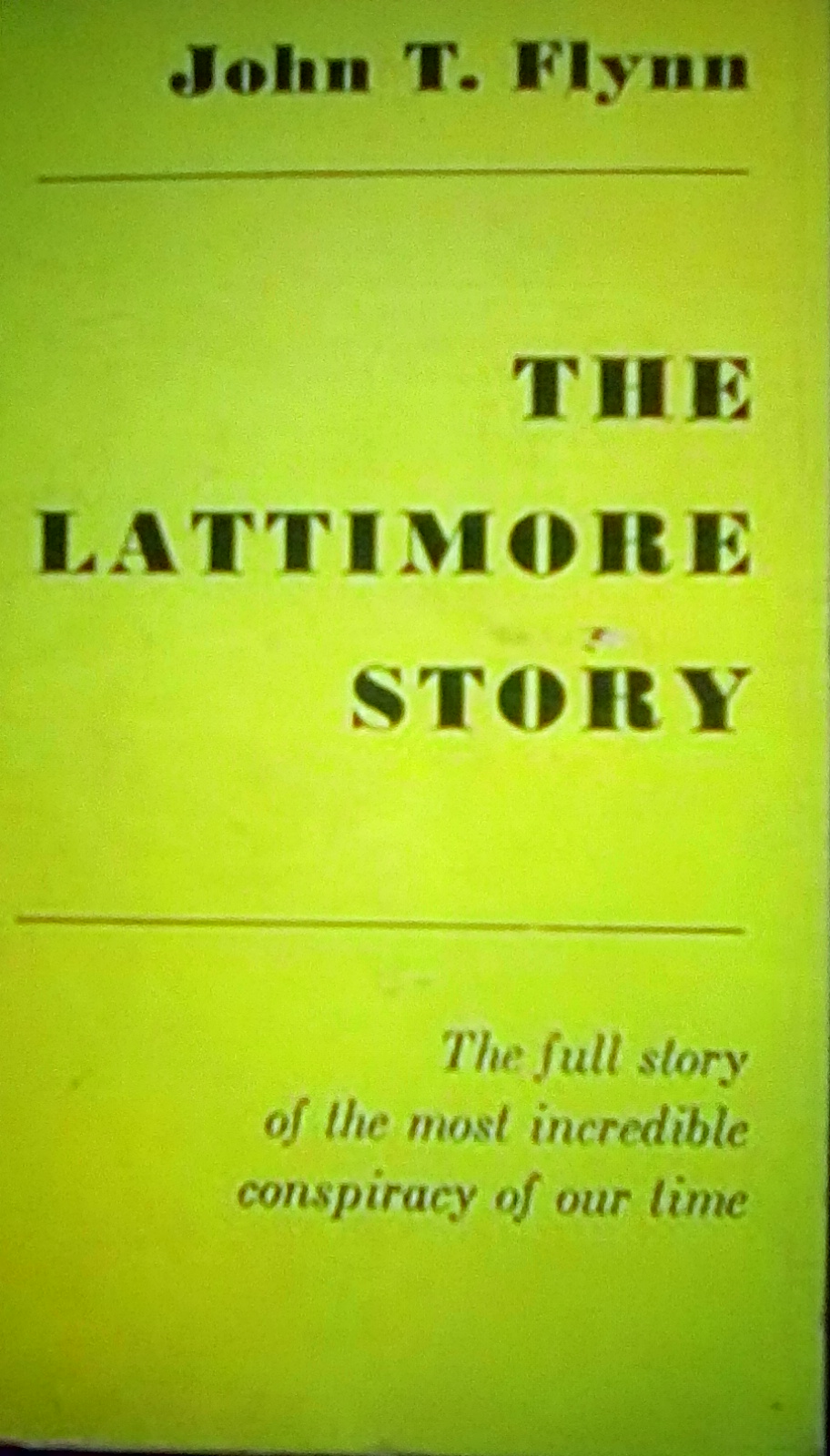 The Lattimore Story