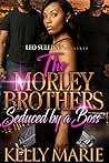 Book cover for The Morley Brothers: Seduced by Boss' Love
