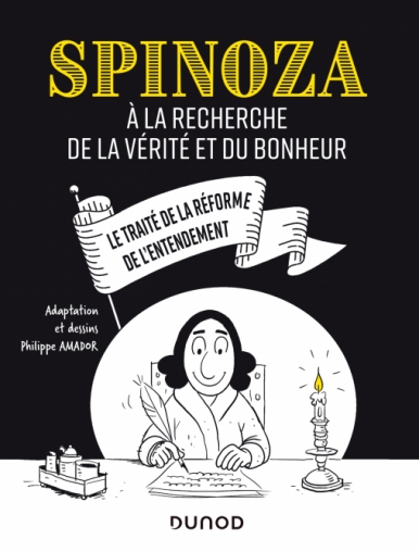 Spinoza à la recherche de la vérité et du bonheur (Paperback)