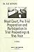 Moot Court, Pre-Trial Prepa...