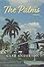 The Palms: A novel