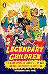 Legendary Children by Tom Fitzgerald