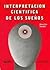 Interpretación científica de los sueños by Mauricio Xandro