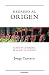 Regreso al origen: Camino e...