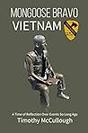 Book cover for Mongoose Bravo: Vietnam: A Time of Reflection Over Events So Long Ago