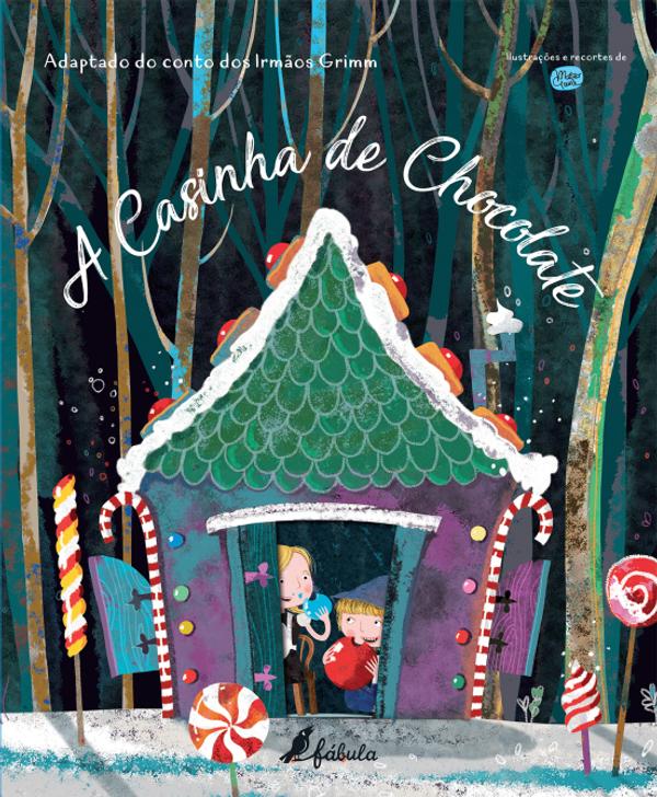 A Casinha de Chocolate (Hardcover)