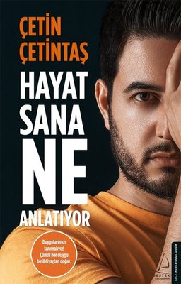 Hayat Sana Ne Anlatıyor (Hardcover)