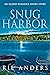 Snug Harbor by Rie Anders