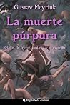 La muerte púrpura La muerte púrpura
