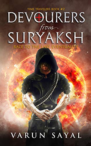 Devourers from Suryaksh: Race to the Last Eventuality (Time Travelers #2)