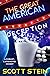 The Great American Deceptio...