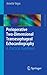 Perioperative Two-Dimensional Transesophageal Echocardiography: A Practical Handbook
