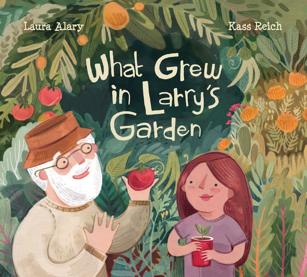 What Grew in Larry's Garden (Hardcover)