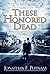 These Honored Dead: A Lincoln and Speed Mystery