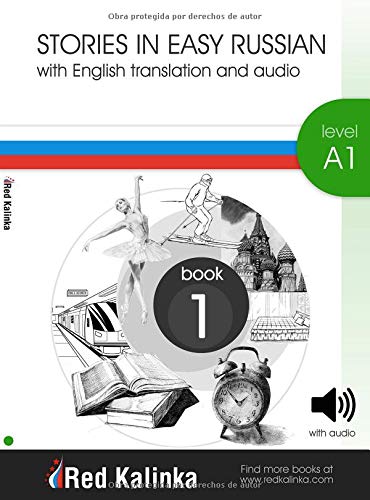 Stories in easy Russian. Level A1. Book 1: With English translation and audio (Paperback)