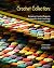 Crochet Collection by Catherine Roy