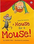 A House for a Mouse