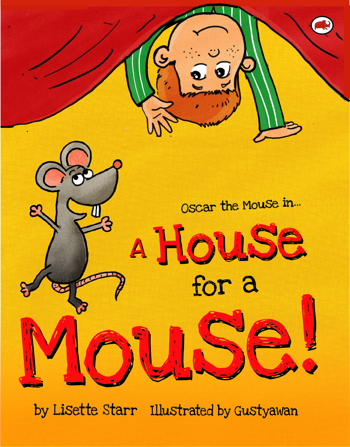 A House for a Mouse (Kindle Edition)