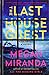 The Last House Guest