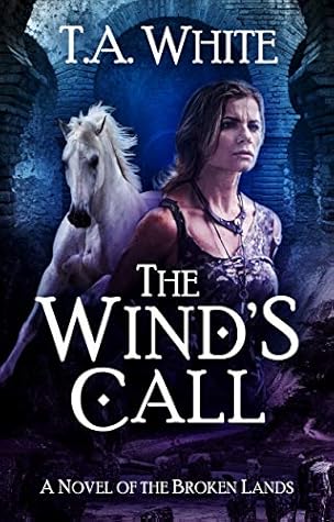 The Wind's Call (The Broken Lands, #4)