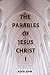 The Parables Of Jesus Christ I