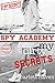 My Dirty Secrets (Spy Academy, #2)